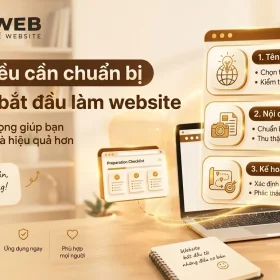Chuẩn Bị Trước Khi Làm Website: 7 Việc Cần Xong Sớm